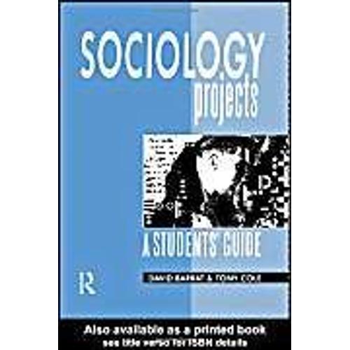 Sociology Projects: A Student's Guide