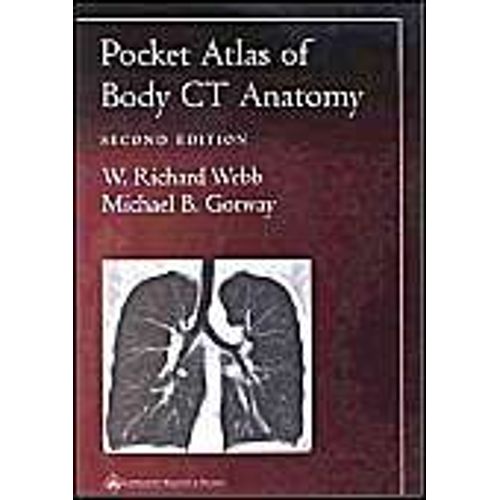 Pocket Atlas Of Body Ct Anatomy