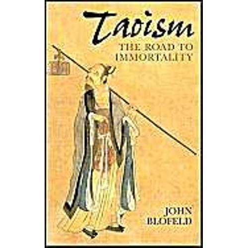 Taoism : The Road To Immortality