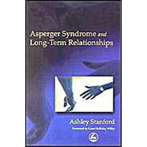Asperger Syndrome And Long-Term Relationships