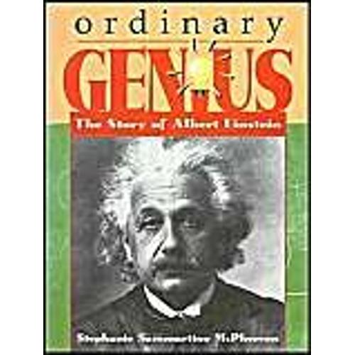 Ordinary Genius : The Story Of Albert Einstein Trailblazer Biographies Paperback