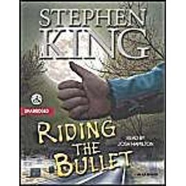 Riding The Bullet