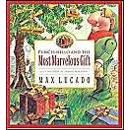 Punchinello And The Most Marvelous Gift (Lucado, Max)