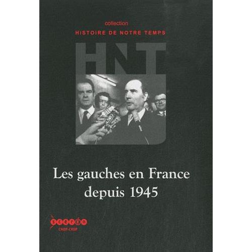 Les Gauches En France Depuis 1945 - (1cédérom)