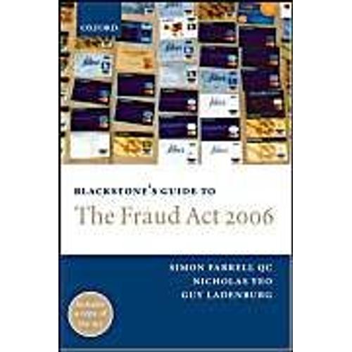 Blackstone's Guide To The Fraud Act: 2006
