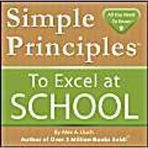 Simple Principles To Excel At School