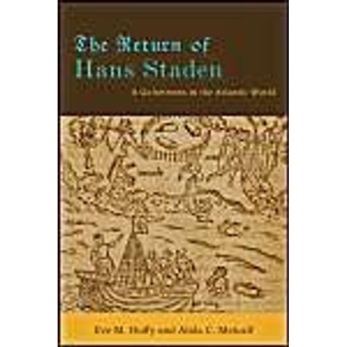 The Return Of Hans Staden