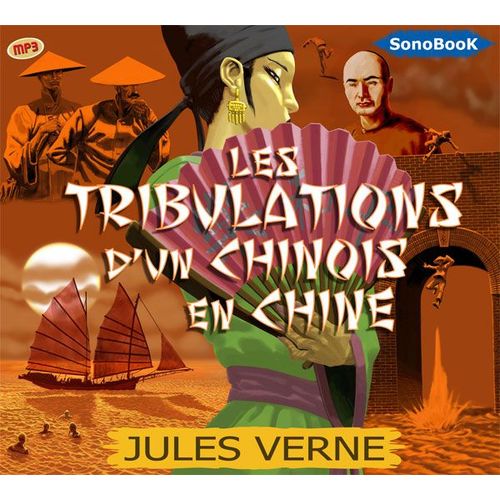 Les Tribulations D Un Chinois En Chine