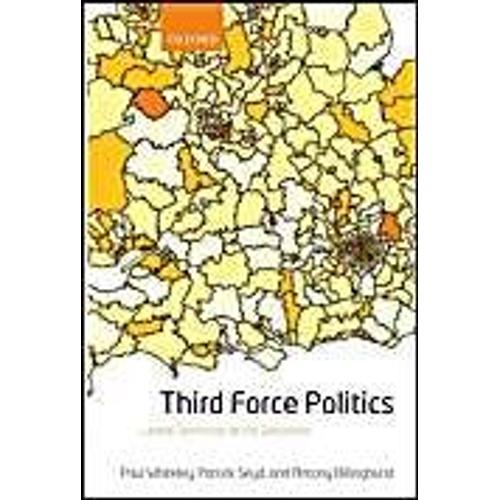 Third Force Politics: Liberal Democrats At The Grassroots