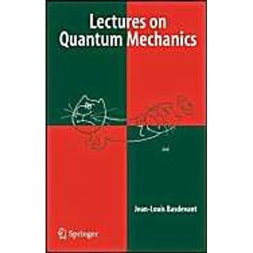 Lectures On Quantum Mechanics