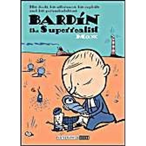 Bardin The Superrealist