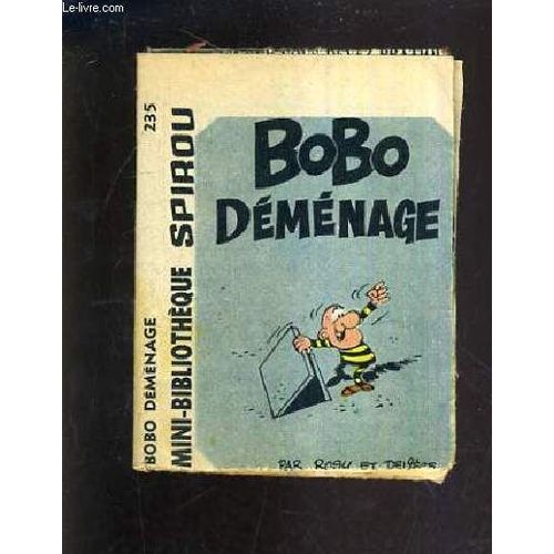 Bobo Demenage - Mini Bibliotheque Spirou N°235.