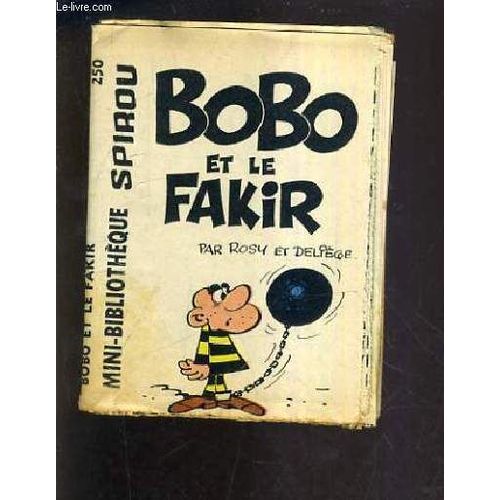 Bobo Et Le Fakir - Mini Bibliotheque Spirou N°250.