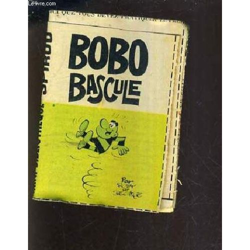Bobo Bascule - Mini Bibliotheque Spirou N°349.