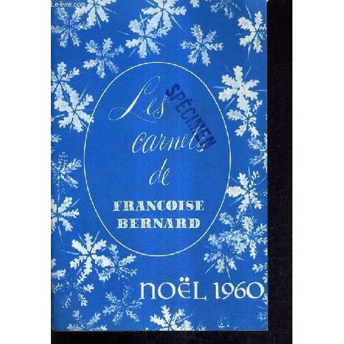 Les Carnets De Francoise Bernard Noel 1960 - Au Pays Des 22 Cantons - Menus D'hiver - Langouste Thermidor - Voeu Orloff - Crêpes Suzette - Rôti De Veau À La Reine - Gâteau Au Fromage À La ...
