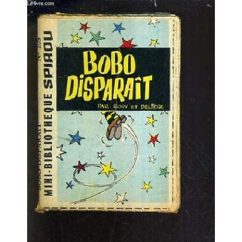 Bobo Disparait - Mini Bibliotheque Spirou N°205.