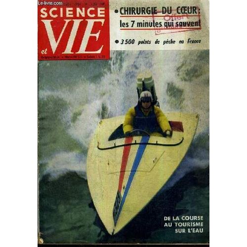 Science Et Vie N°525 Juin 1961 - Ces Quatre Hommes Ont Donné L'espace À L'humanité - Voitures Européennes La Lutte Commence - Los Angeles Ville Sans Piétons - L'hélicoptère Prisonniers - Une ...