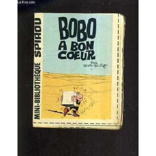 Bobo A Bon Coeur - Mini Bibliotheque Spirou N°326.