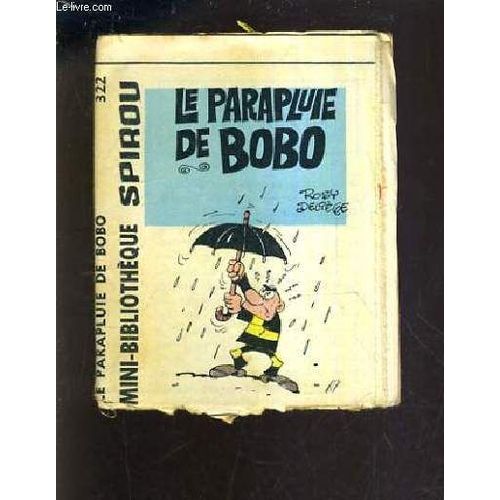 Le Parapluie De Bobo - Mini Bibliotheque Spirou N°322.