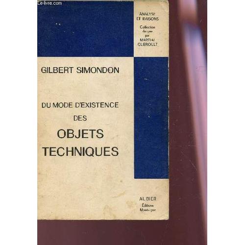 Du Mode D'existence Des Objets Techniques / Collection Analyse Et Raions -