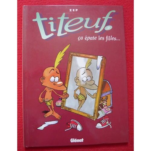 Titeuf 3 ¿ Ça Épate Les Filles