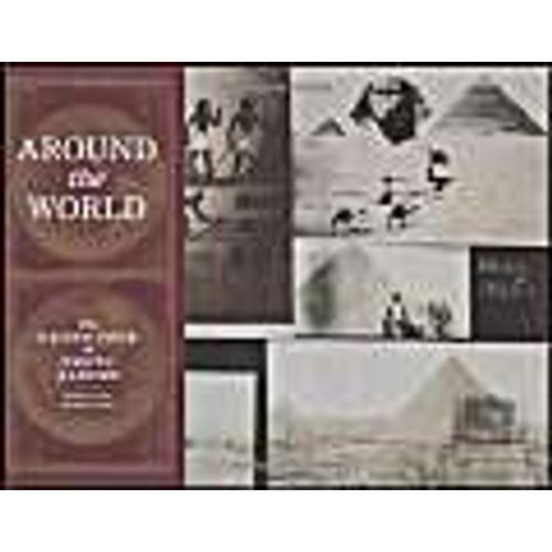 Around The World: The Grand Tour In Photo Albums