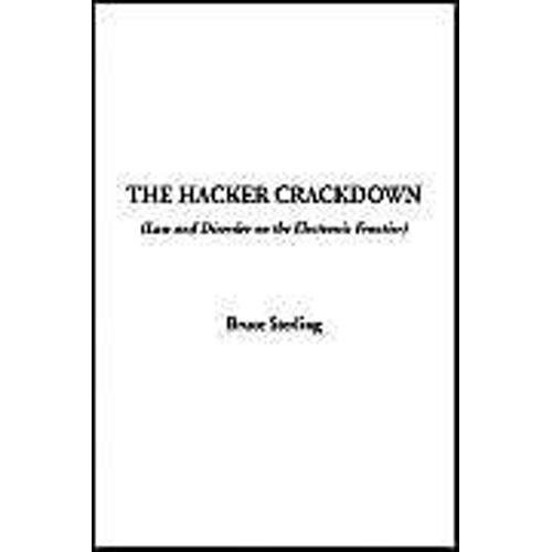 The Hacker Crackdown, The