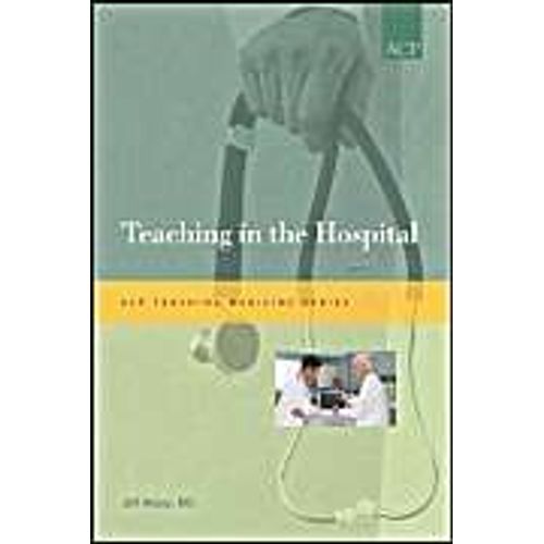 Teaching In The Hospital