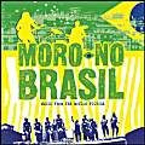 Moro No Brasil / O.S.T