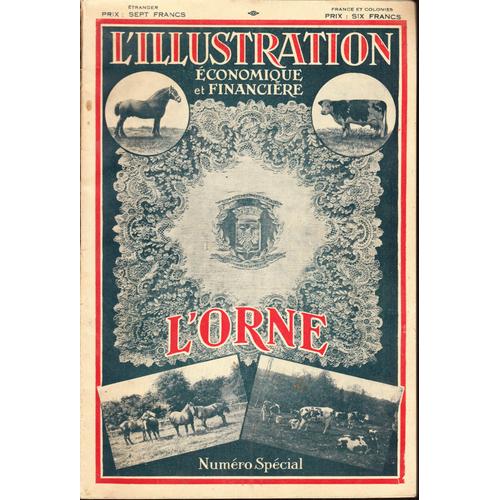 L'illustration  Economique Et Financière, L'orne, Numéro Spécial