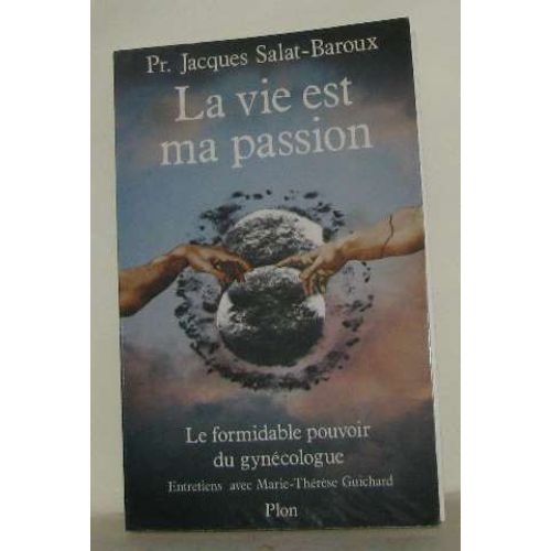 La Vie Est Ma Passion