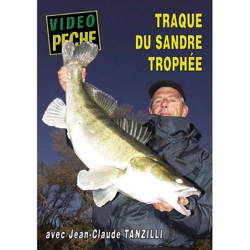Traque Du Sandre Trophée Avec Jean-Claude Tanzilli