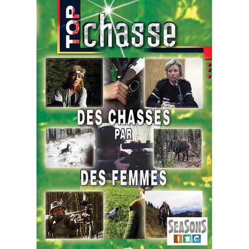 Top Chasse - Des Chasses Par Des Femmes