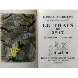 Le Train De 8 H 48 - Scènes De La Vie De Caserne