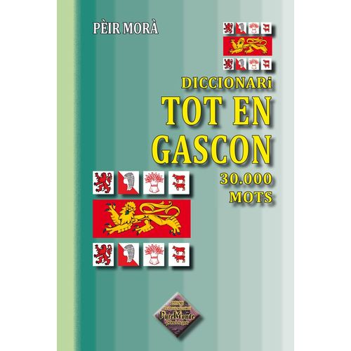 Diccionari Tot En Gascon 30.000 Mots