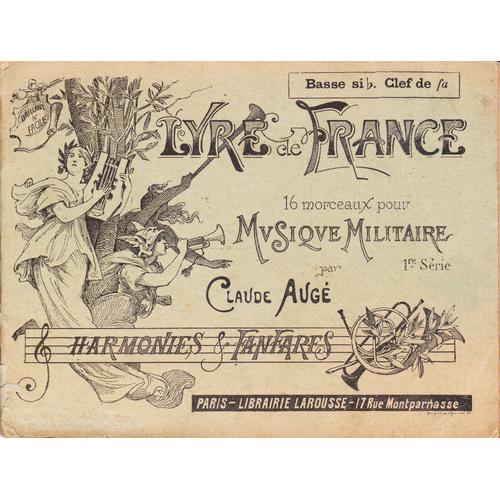 16 Morceaux Pour Musique Militaire Harmonies Et Fanfares 1 Er Serie