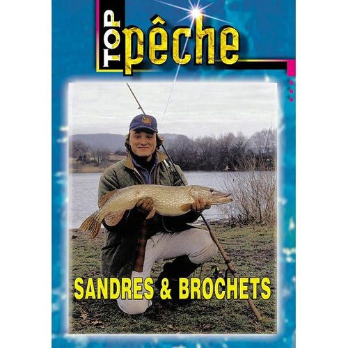 Top Pêche - Sandres Et Brochets