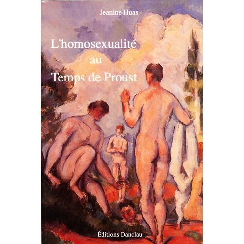 L'homosexualité Au Temps De Proust