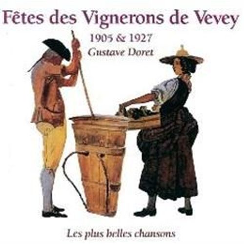 Fêtes Des Vignerons De Vevey 1905 & 1927