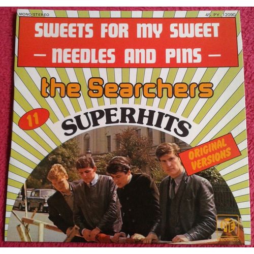 Sweets For My Sweet / Needles And Pins