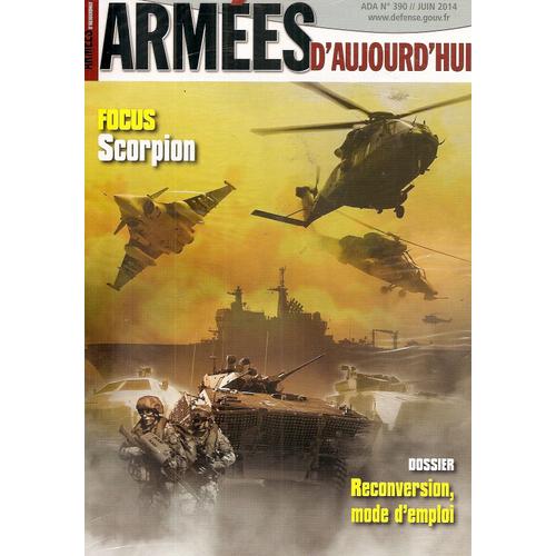 Armées D'aujourd'hui 390 - Focus Scorpion - Reconversion