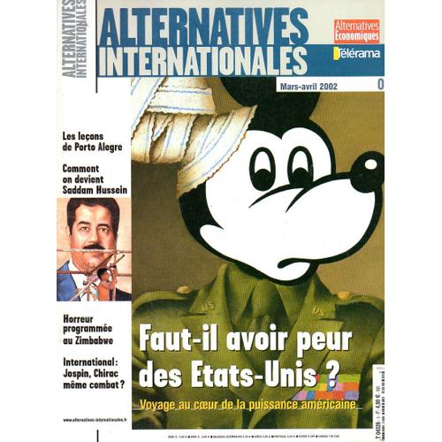 Alternatives Internationales 1 : Faut-Il Avoir Peur Des Etats-Unis ? :