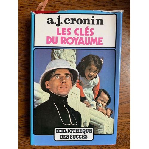 A J Cronin Les Clés Du Royaume France Loisirs