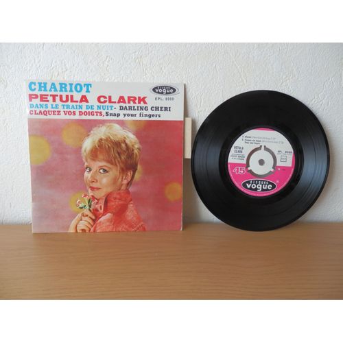 Chariot   /   Claquez   Vos  Doigts   /   Dans  Le  Train  De  Nuit  /   Darling  Cheri