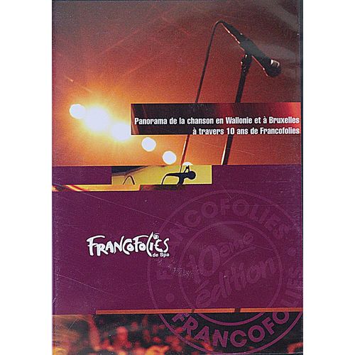 Francofolies De Spa "Panorama De La Chanson En Wallonie Et À Bruxelles, 10 Ans De Francofolies"