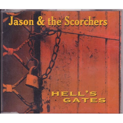 Jason & The Scorchers Cd Maxi  Hell's Gates + 2  Australia  D226