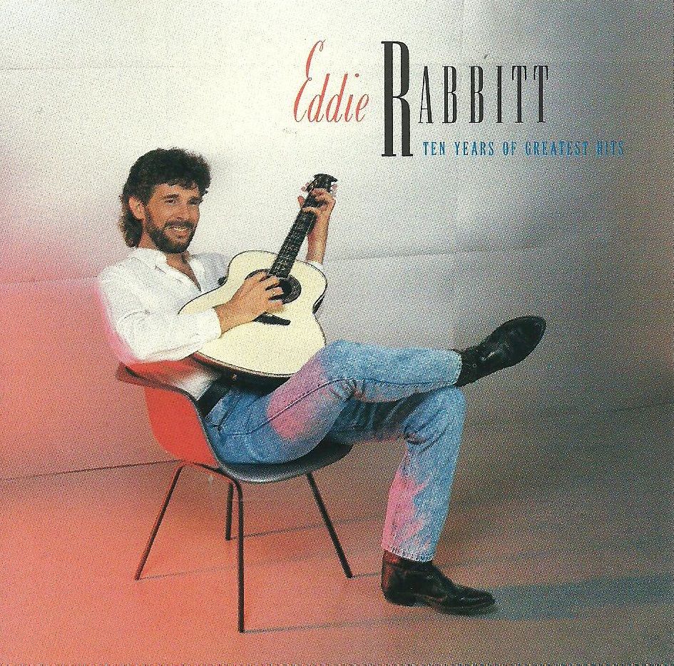 Eddie Rabbitt - Ten Years Of Greatest Hits