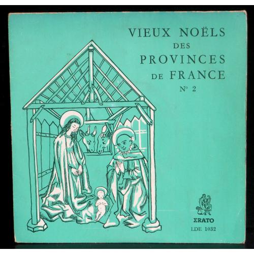 Vieux Noëls Des Provinces De France N°2