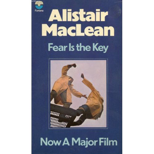 Fear Is The Key