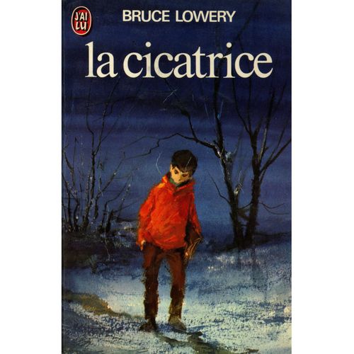 La Cicatrice / Bruce Lowery